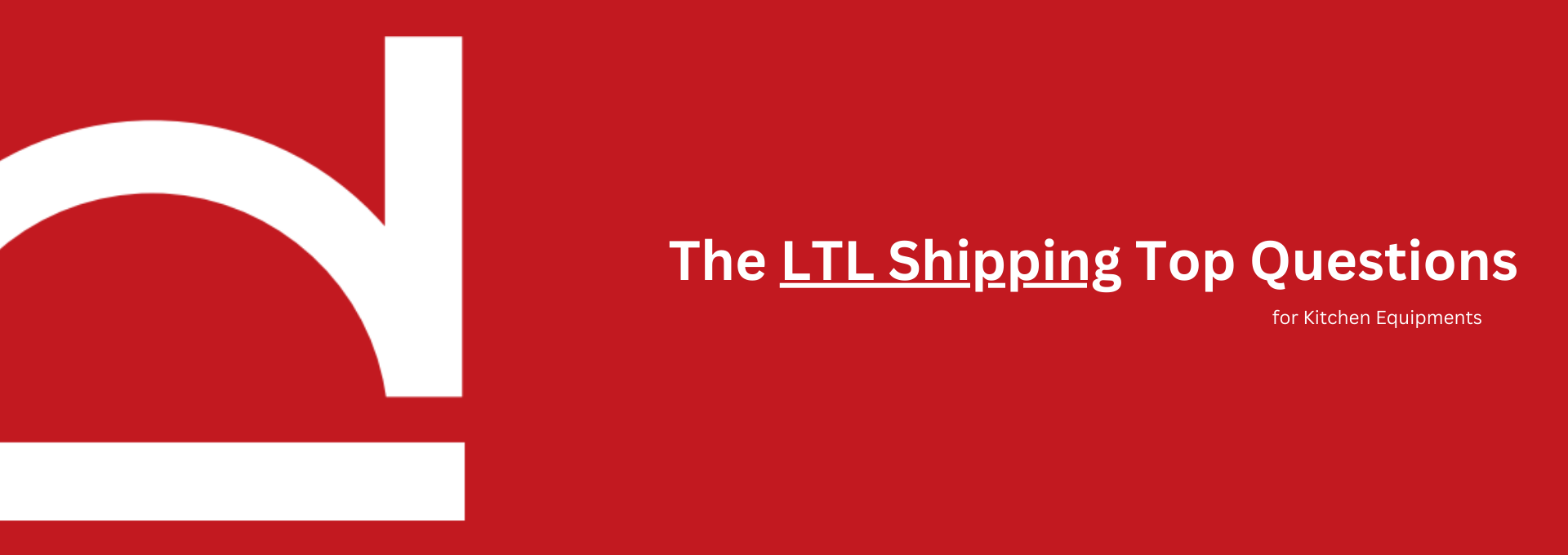 What is LTL shipping?